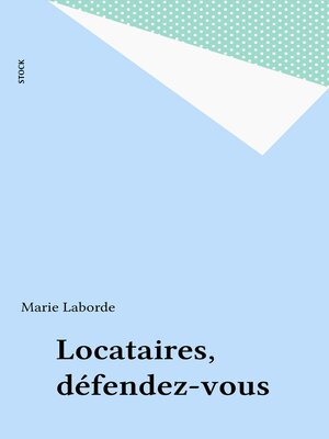 cover image of Locataires, défendez-vous